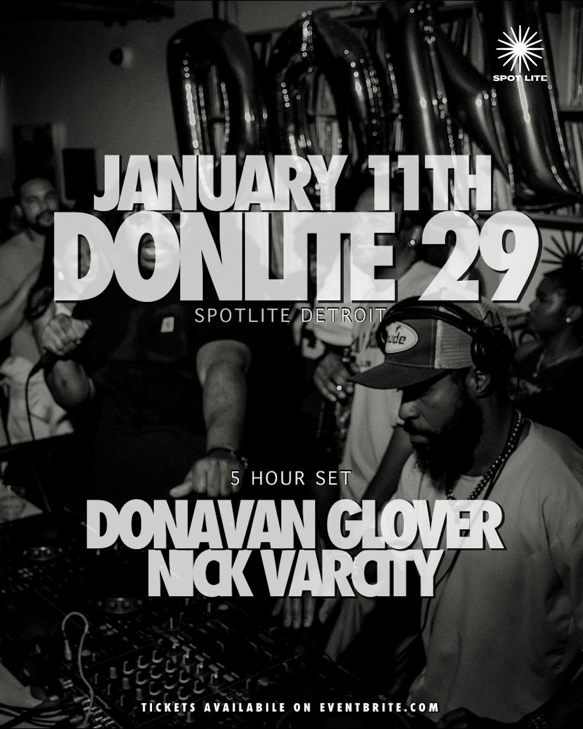 DONAVAN GLOVER presents: DONLITE 29 at SPOTLITE DETROIT