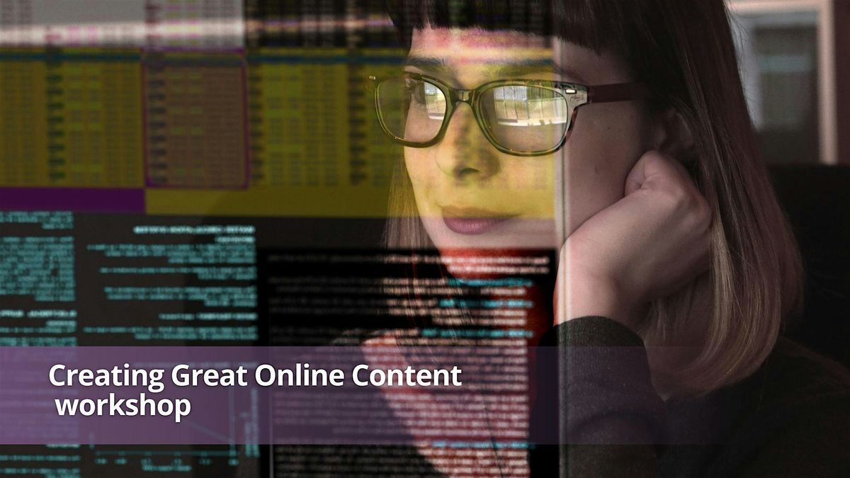 Creating Great Online Content