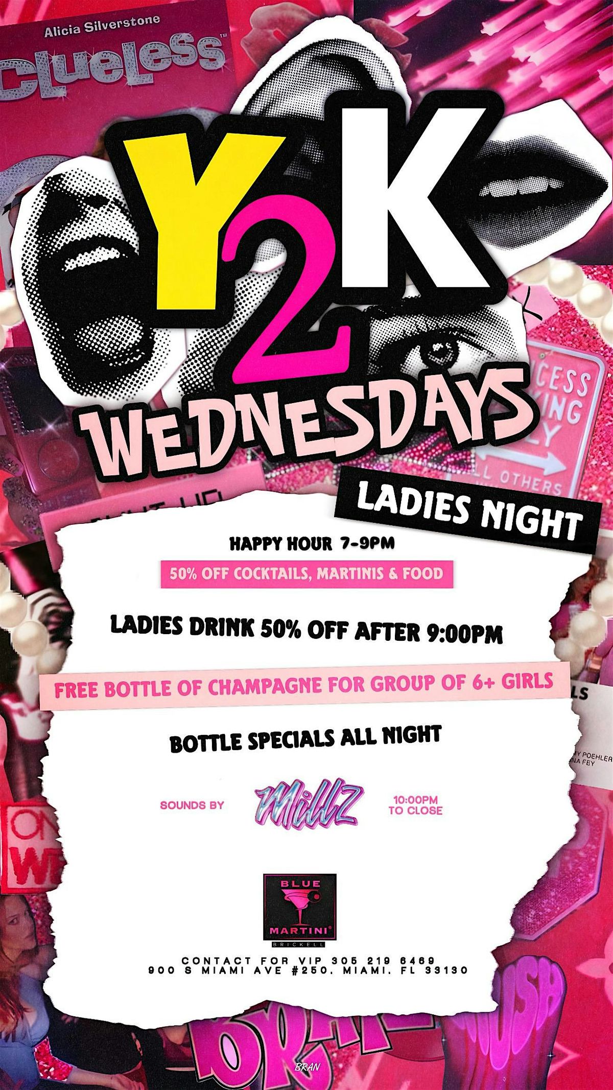 Y2K Wednesdays Ladies Night at Blue Martini