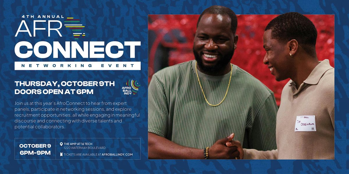 4th Annual AfroConnect  - Networking Event