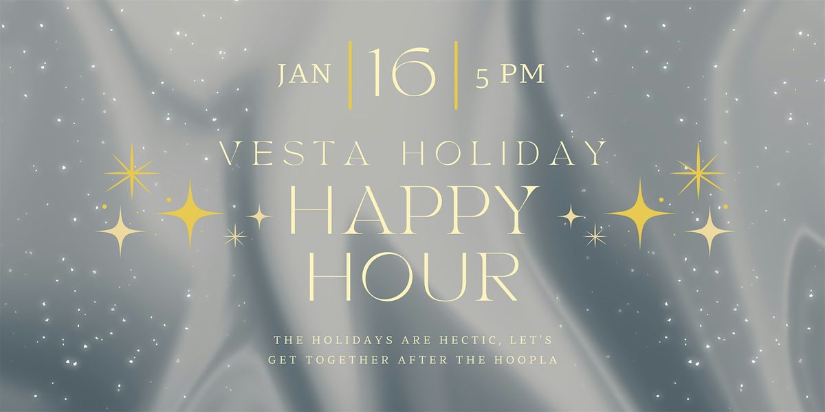 Vesta Holiday Happy Hour