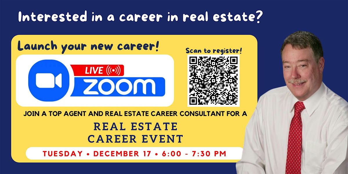 Real Estate Career Event - VIRTUAL - December 17