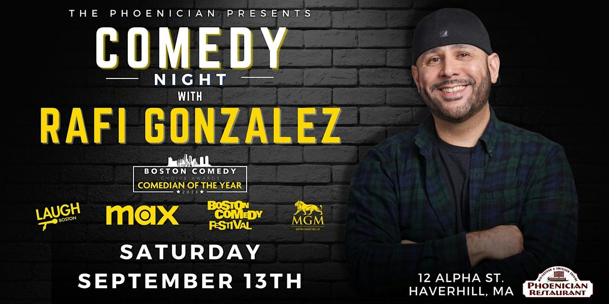 Comedy Night featuring  Rafi Gonzalez & Friends