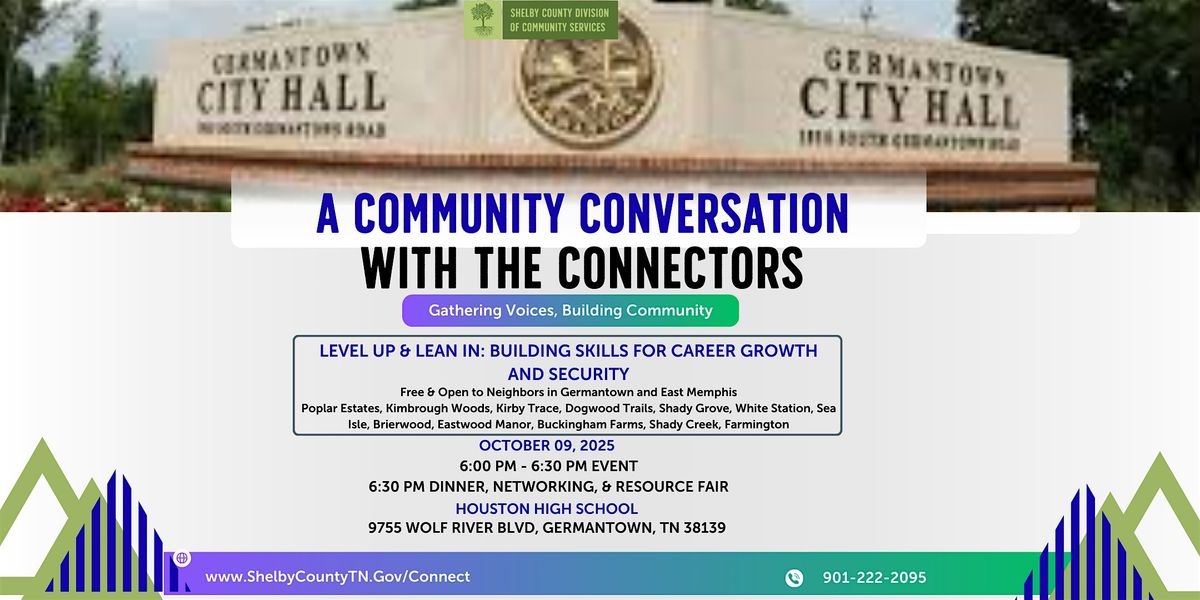 A Community Conversation with the Connector Program : Germantown