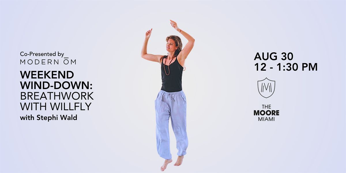 Weekend Wind-down: Breathwork with Willfly