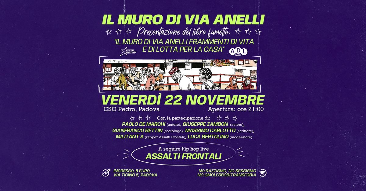 22.11 \/\/ IL MURO DI VIA ANELLI - Presentazione del fumetto + Assalti Frontali live @ CSO Pedro