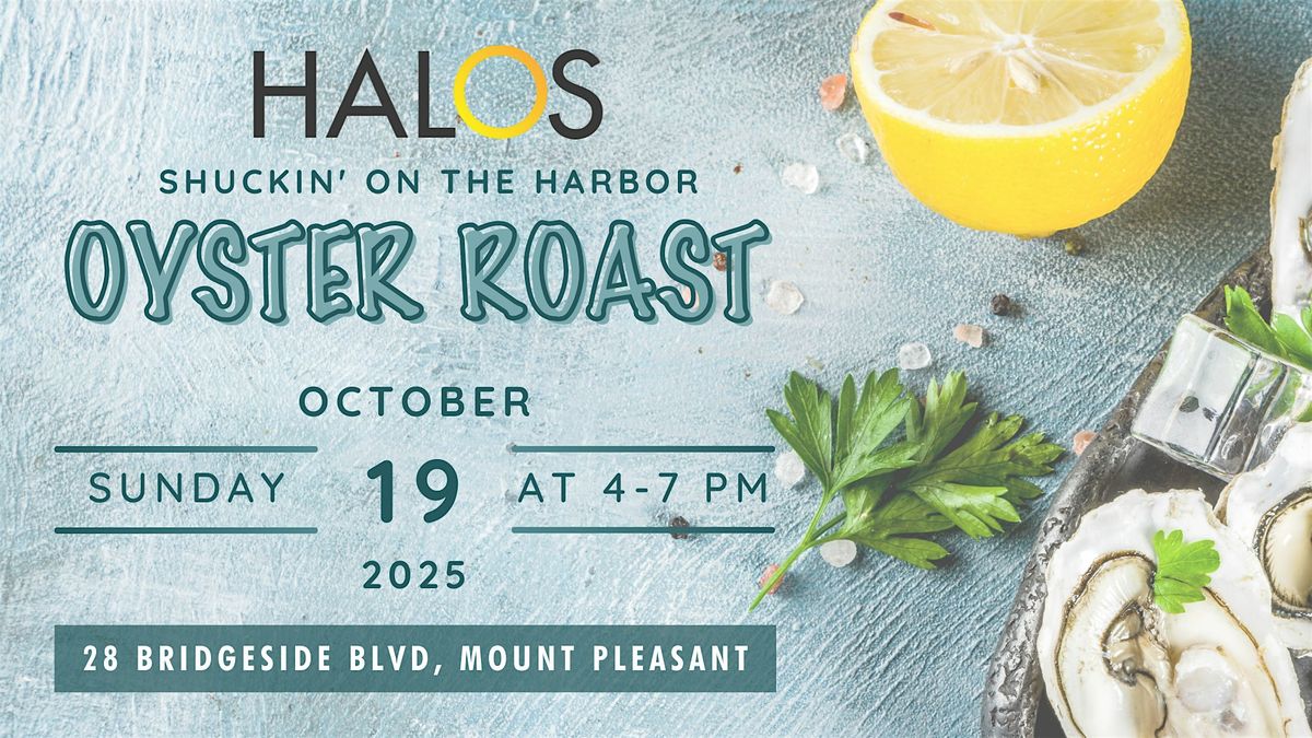 HALOS Oyster Roast