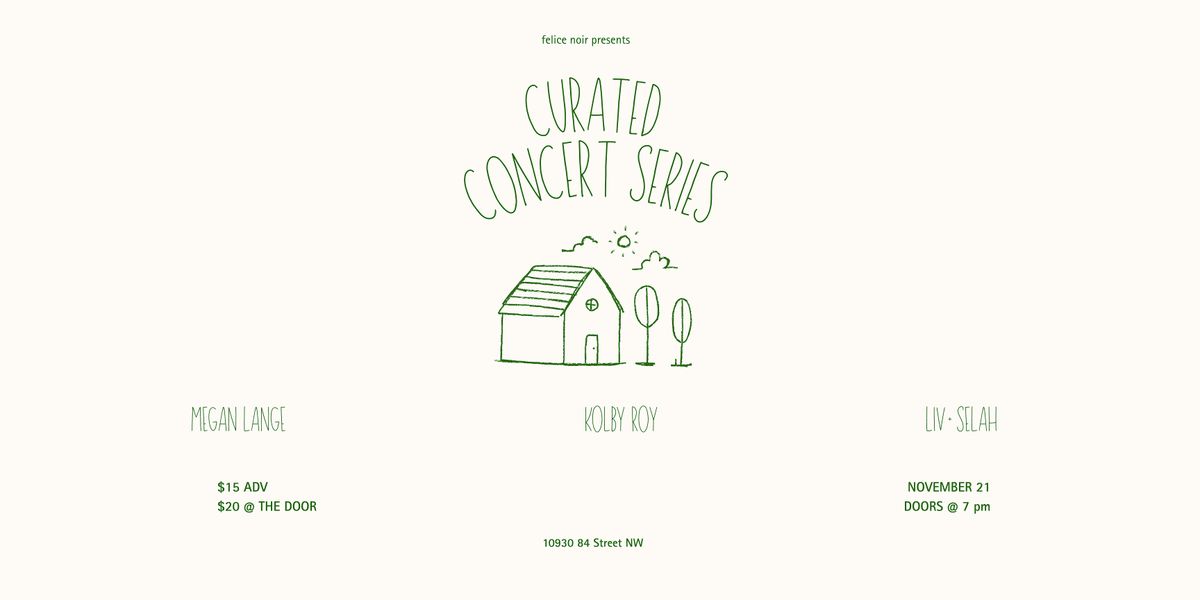 Friday November 21- Curated Concert Series