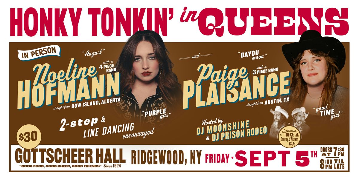 Honky Tonkin' in Queens in person with Noeline Hoffman and Paige Plaisance