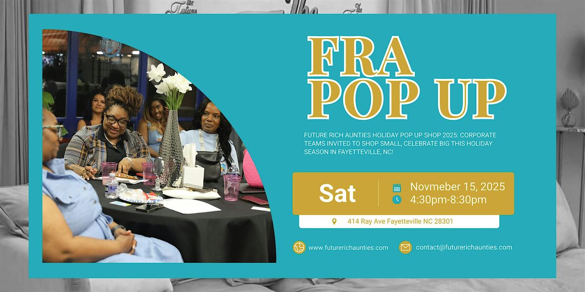 FUTURE RICH AUNTIES HOLIDAY POP UP SHOP 2025