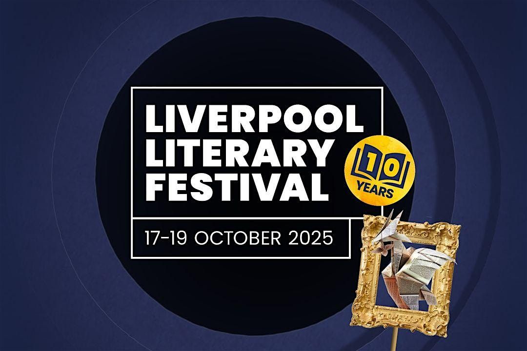 Liverpool Literary Festival 2025 VIP Passes
