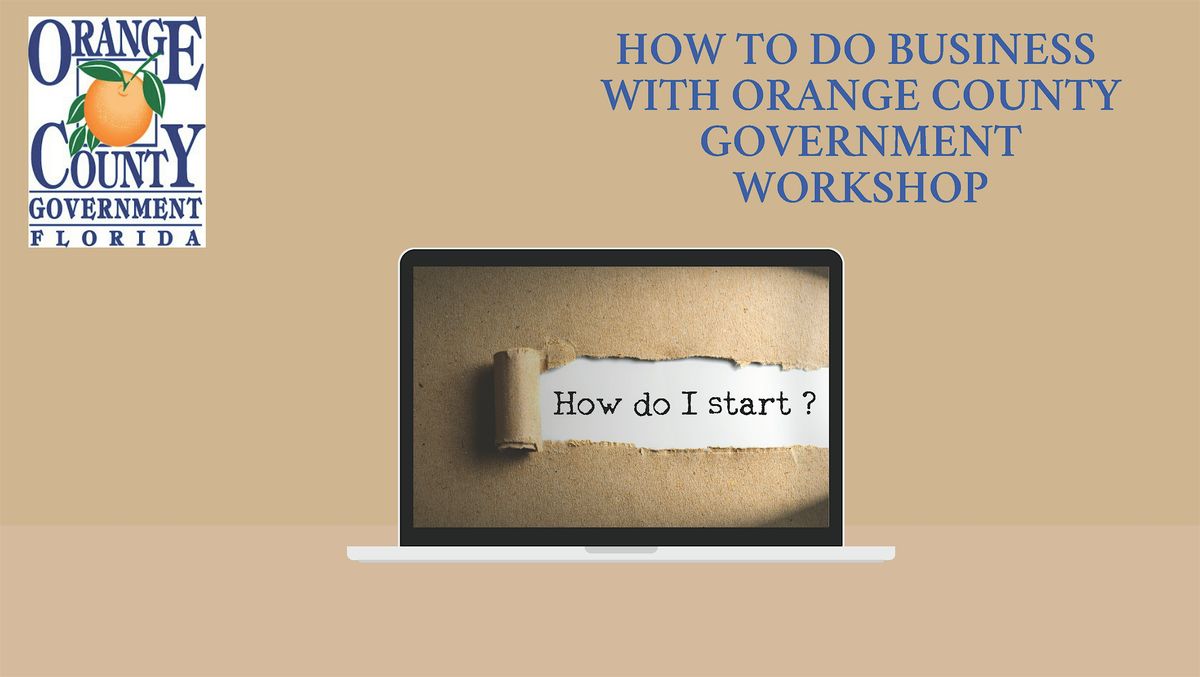 Copy of How to do Business with Orange County Government?