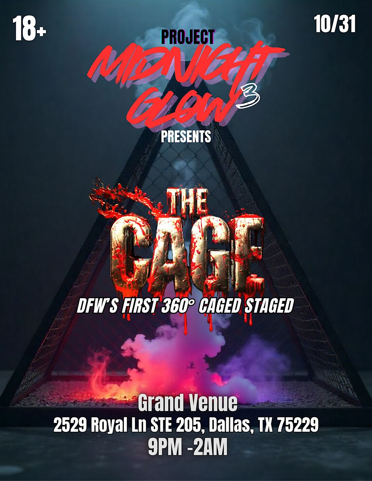 Project Midnight Glow 3 : The Cage