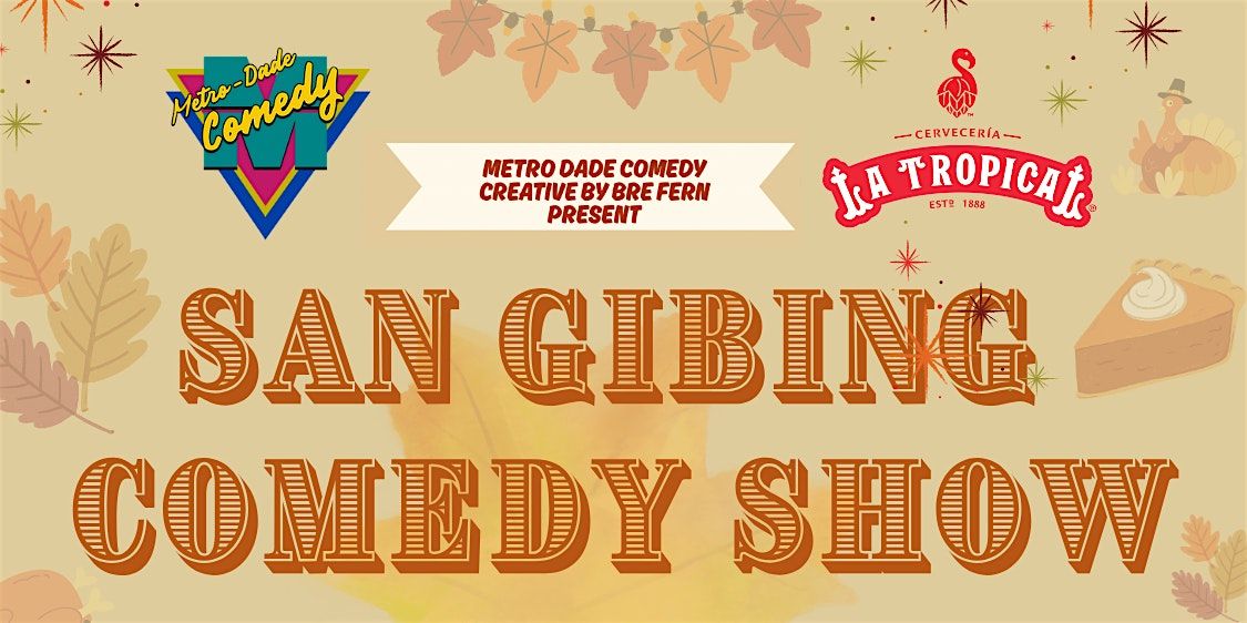 San Gibing Comedy Show