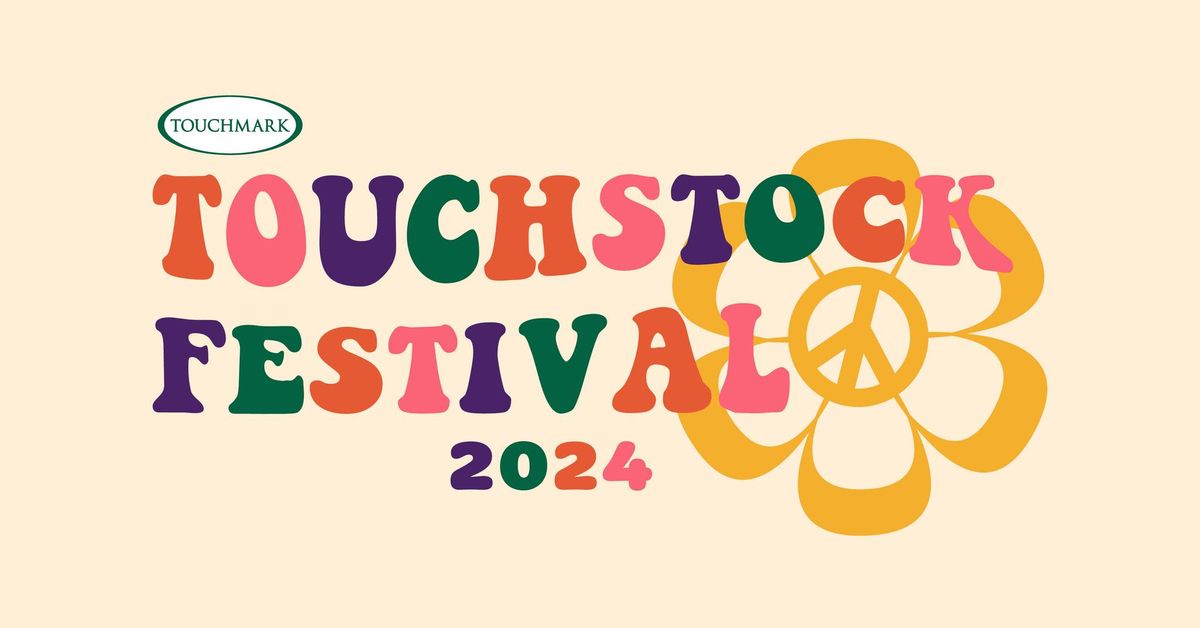 3rd Annual Touchstock Festival 