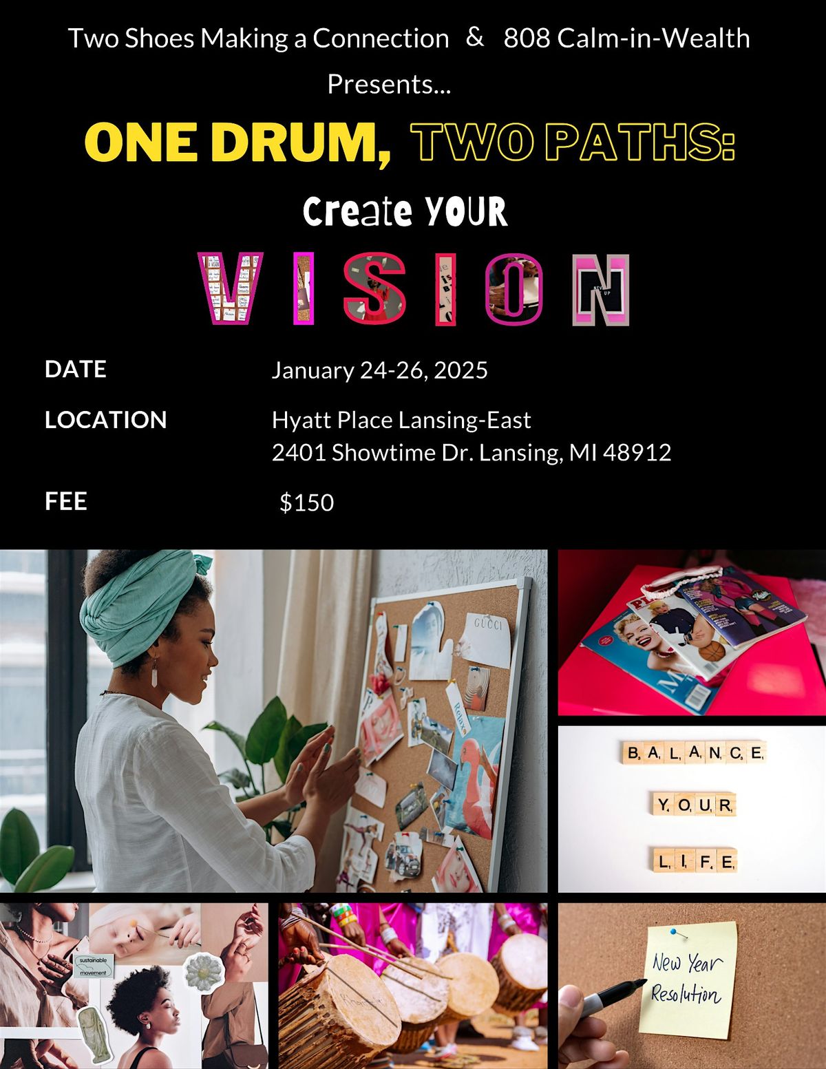 One Drum, Two Paths: Create Your Vision Women's Retreat