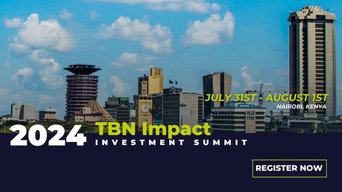 TBN Africa Impact Investment Summit 