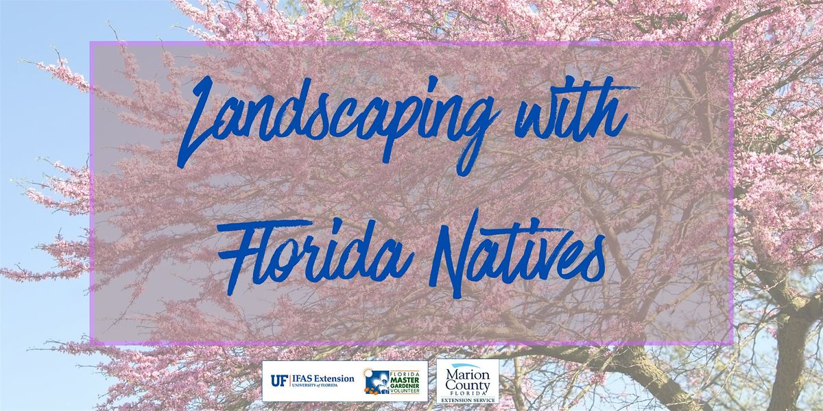 Landscaping with Florida Natives