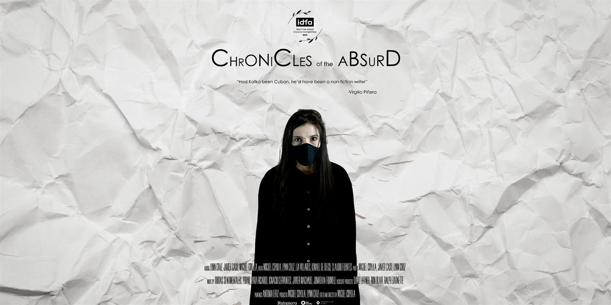 Film Screening: Miguel Coyula's Cr\u00f3nicas del Absurdo