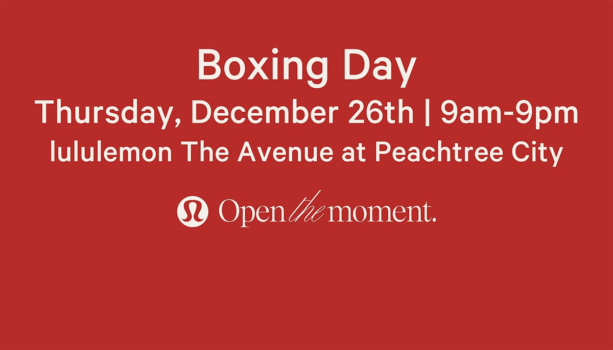 Boxing Day at lululemon | The Avenue at Peachtree City