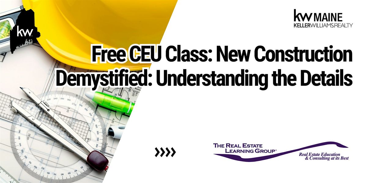 Free CEU: New Construction Demystified- Understanding the Details