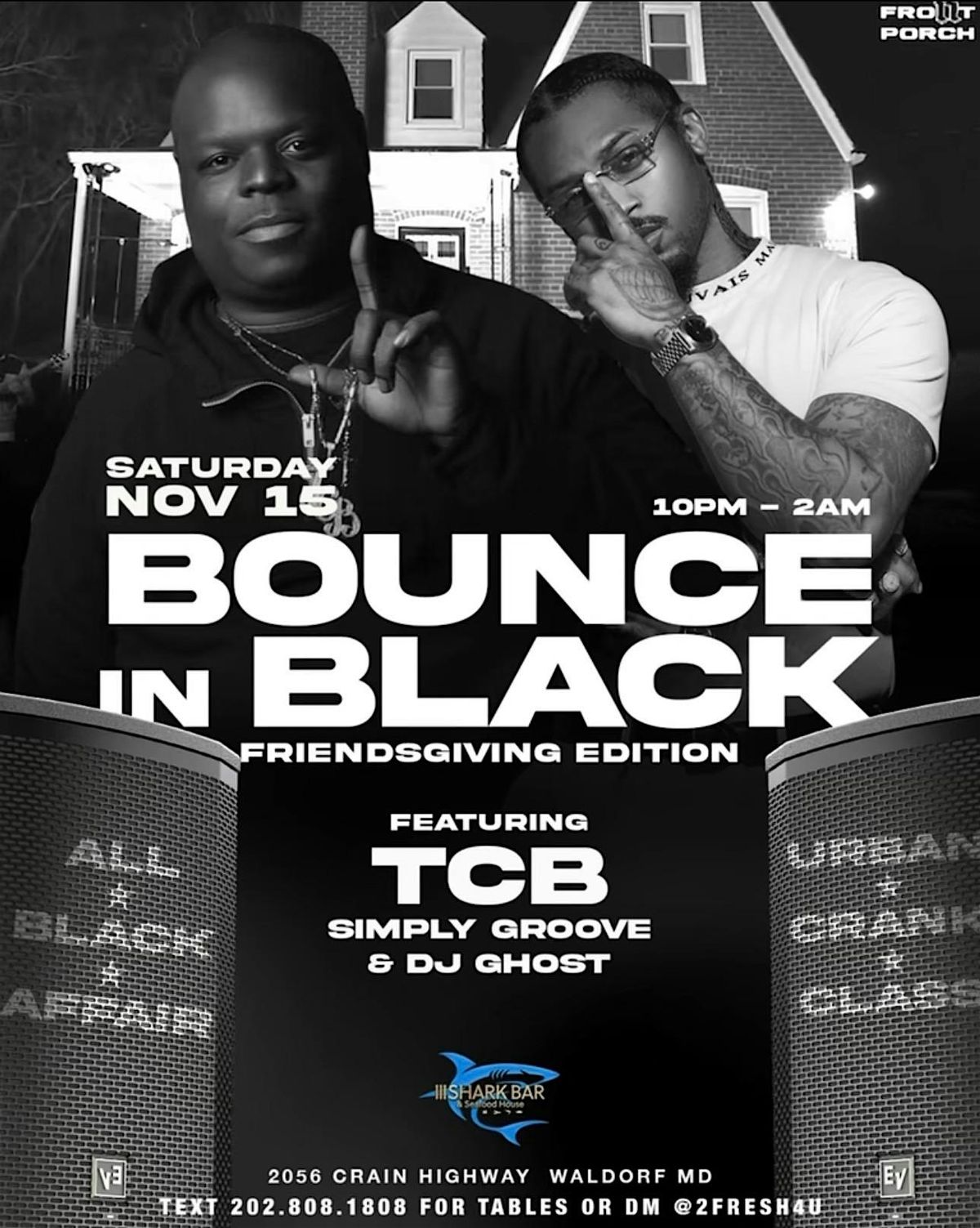 BOUNCE IN BLACK - TCB Ft. SIMPLY GROOVE
