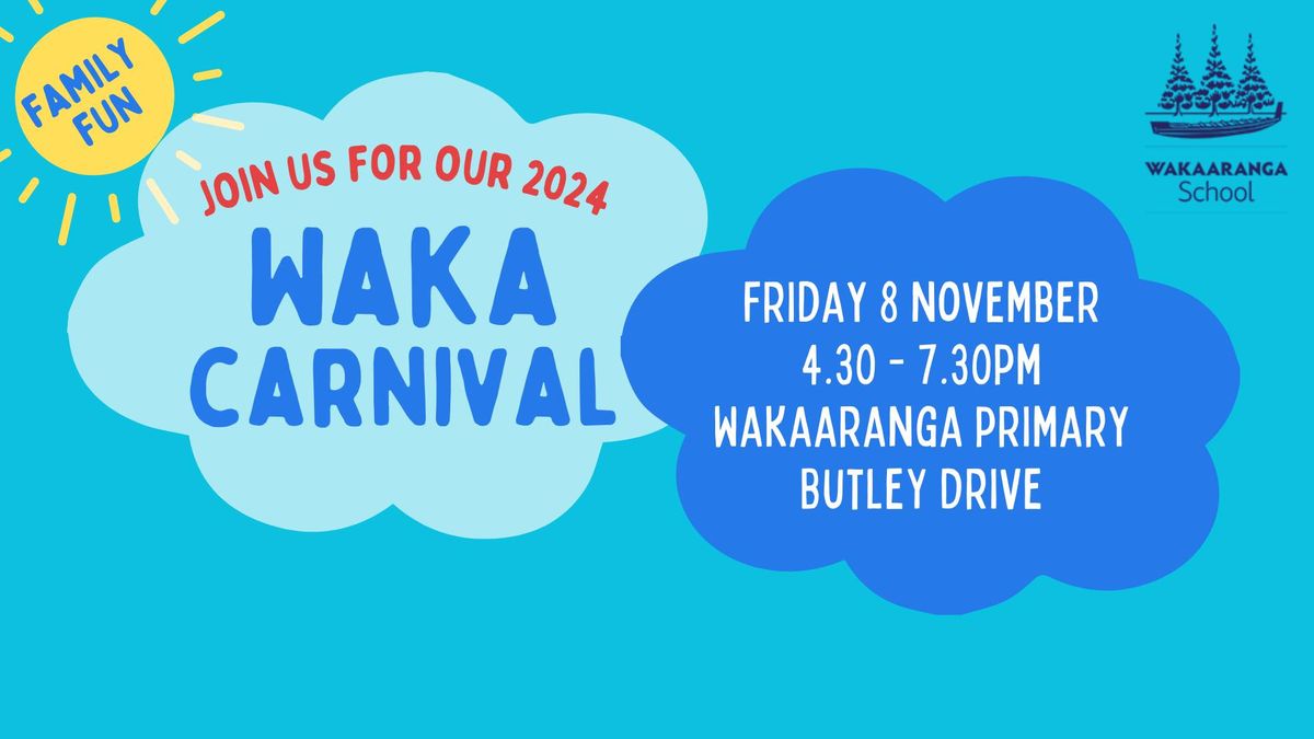 Wakaaranga Carnival 2024