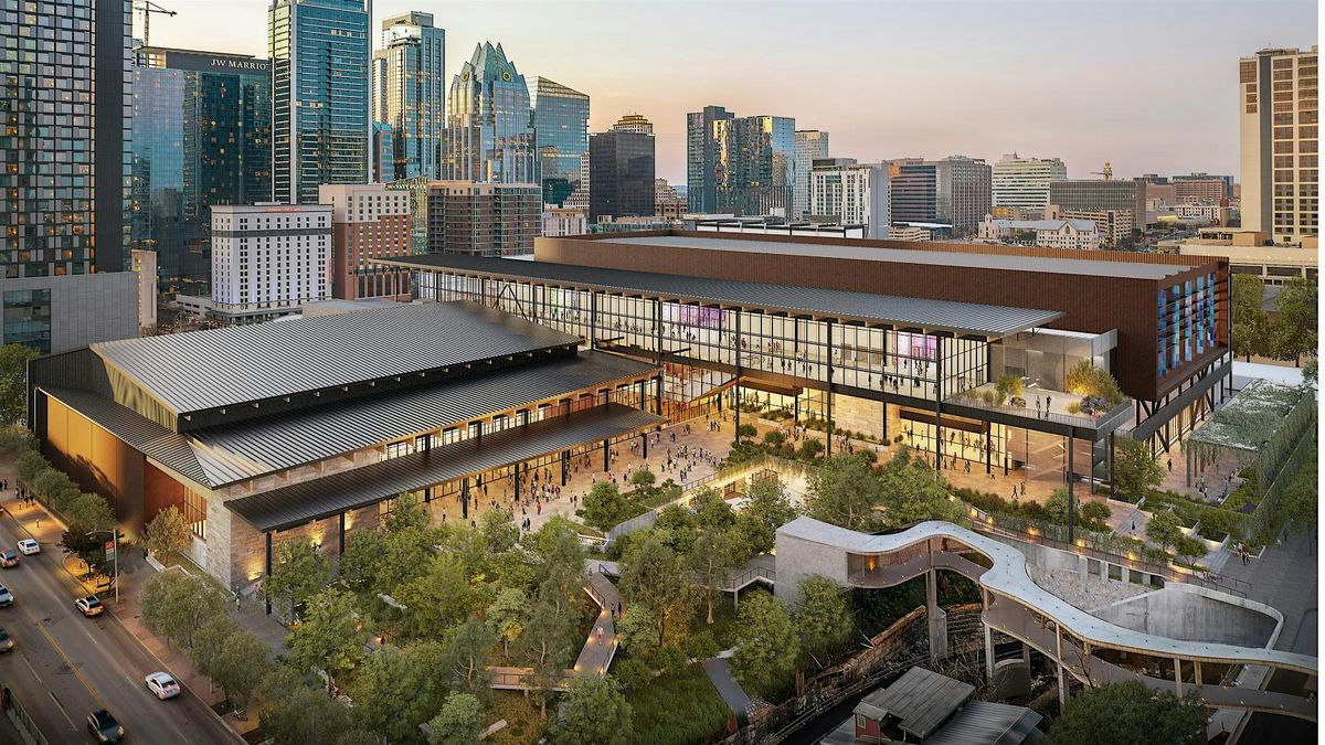 Austin Convention Center Redevelopment Project Procurement Info Session