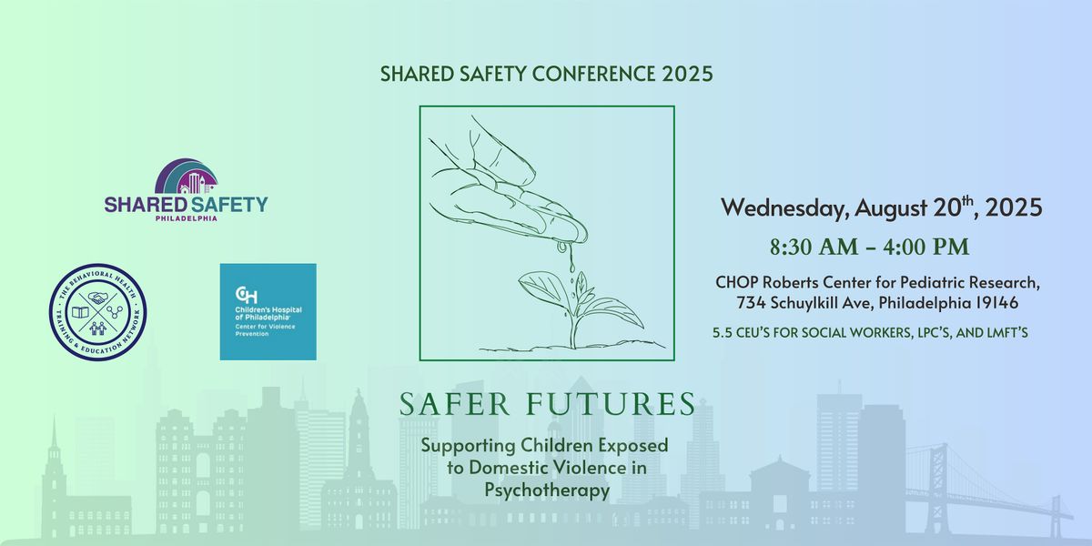 Safer Futures Conference