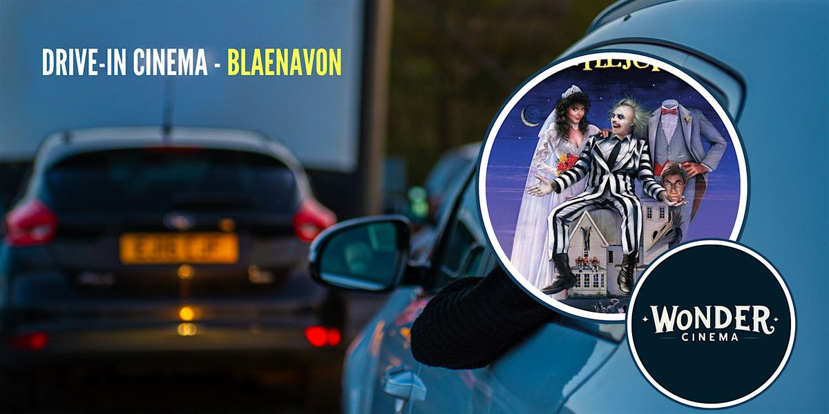 Drive in Cinema - Beetlejuice - Blaenavon