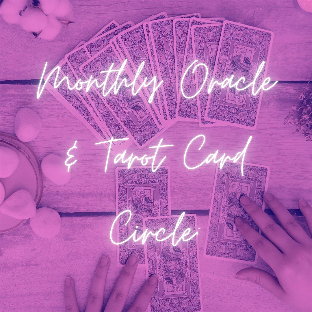 Oracle & Tarot Card Circle: Explore, Connect, and Practice