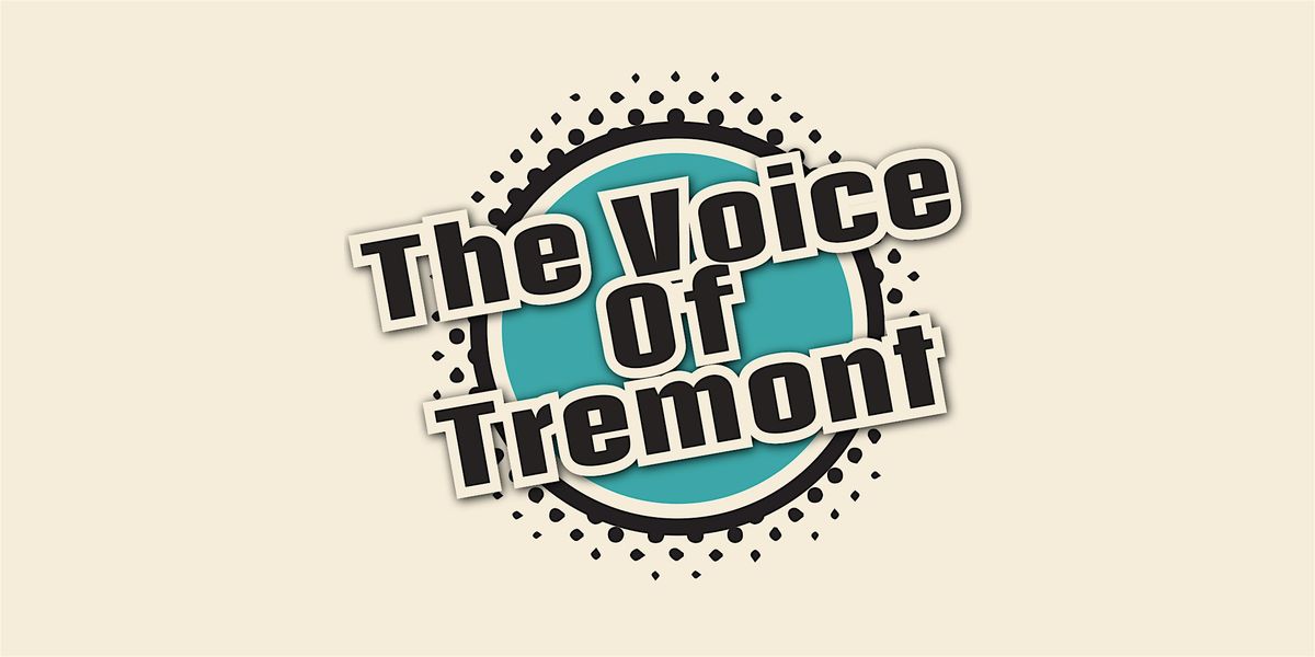 The Voice of Tremont (Semi-finals)