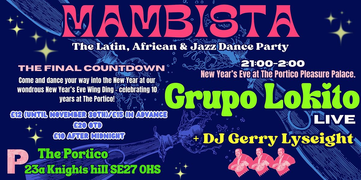 Mambista New Year's Eve Wing Ding - Grupo Lokito live + DJ Gerry Lyseight