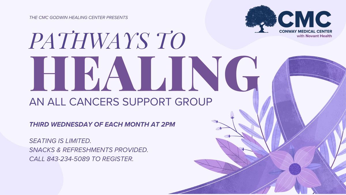 Pathways to Healing: An All Cancer-Support Group 