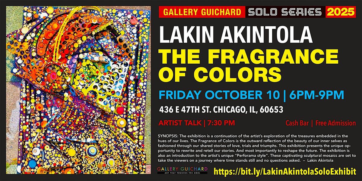 Gallery Guichard Solo Series by Lakin Akintola "The Fragrance of Colors"