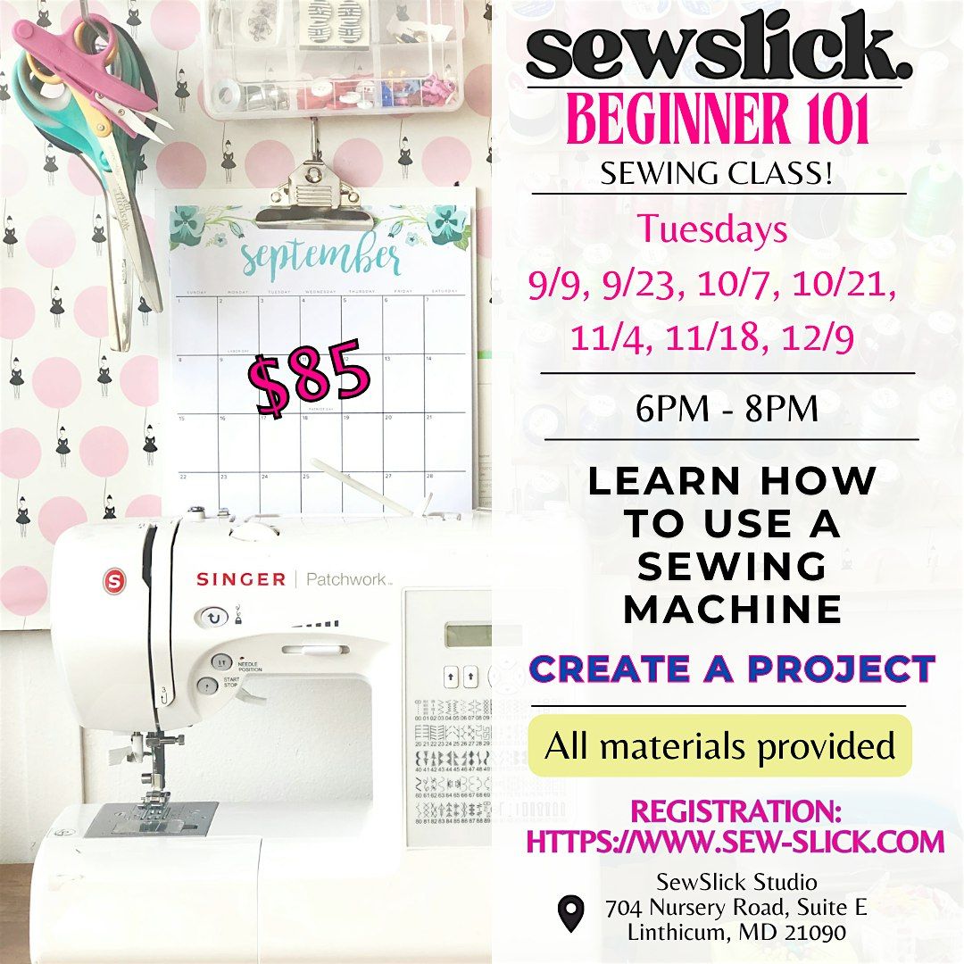 Beginner 101 Sewing Class
