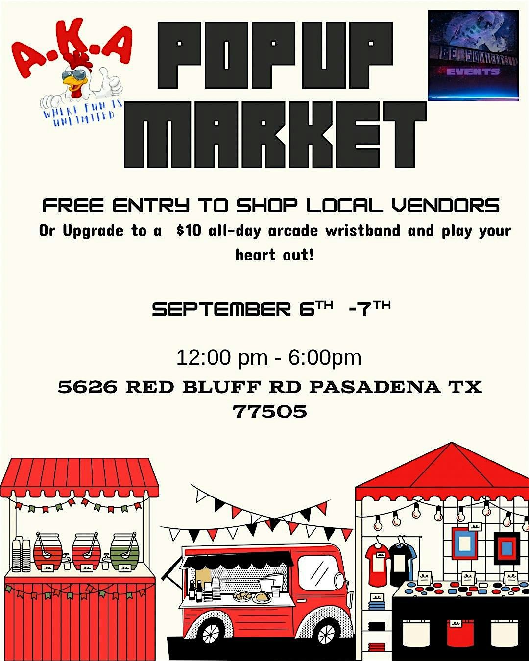 A.K.A Arcade Pop up Market