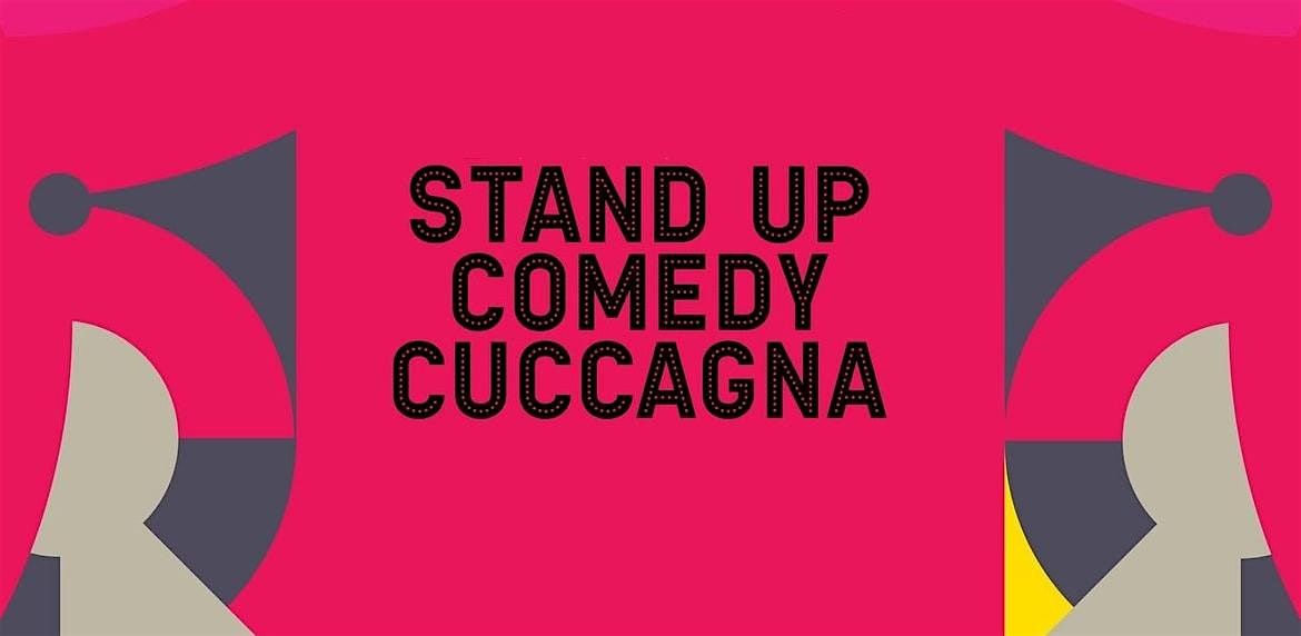 Stand up comedy Cuccagna