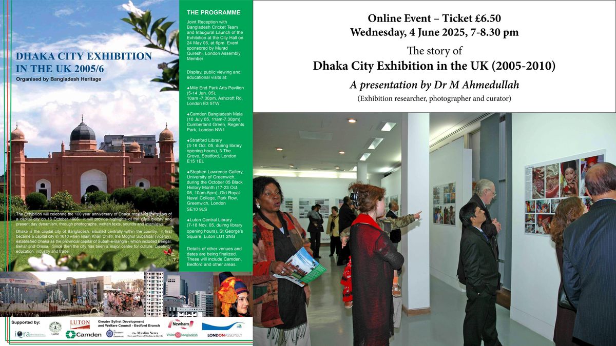 The story of Dhaka City Exhibition in the UK (2005-2010)