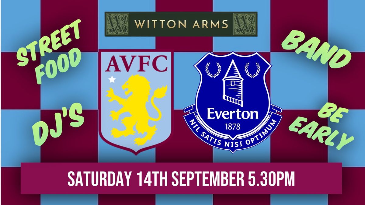 Be Early, Claim Your Spot: Villa vs Everton