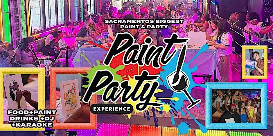 Sacramento Paint Party Experience