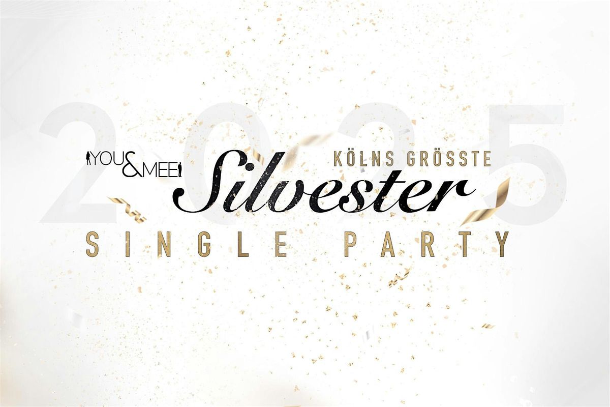 K\u00f6lns gr\u00f6\u00dfte Silvester Single Party