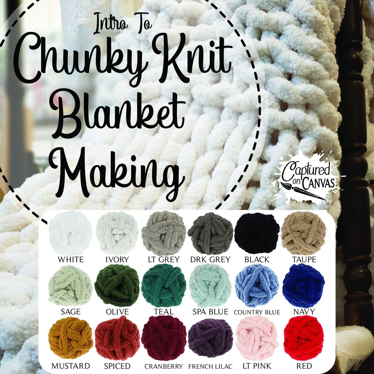 Chunky Knit Blanket Class