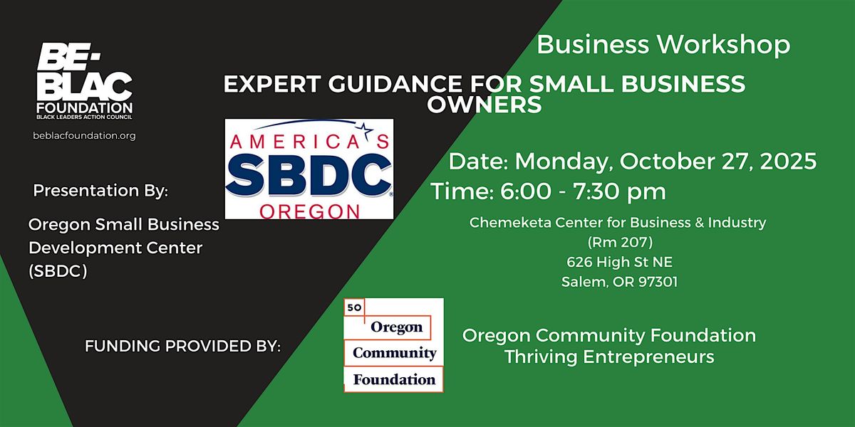BE-BLAC Foundation + Chemeketa's Small Business Development Center