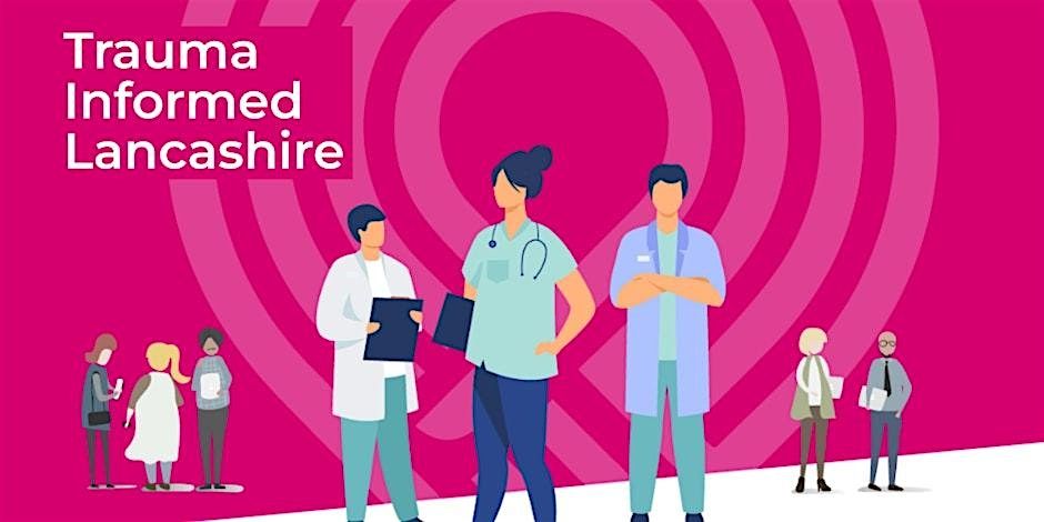 Trauma Informed Train the Trainer Preston