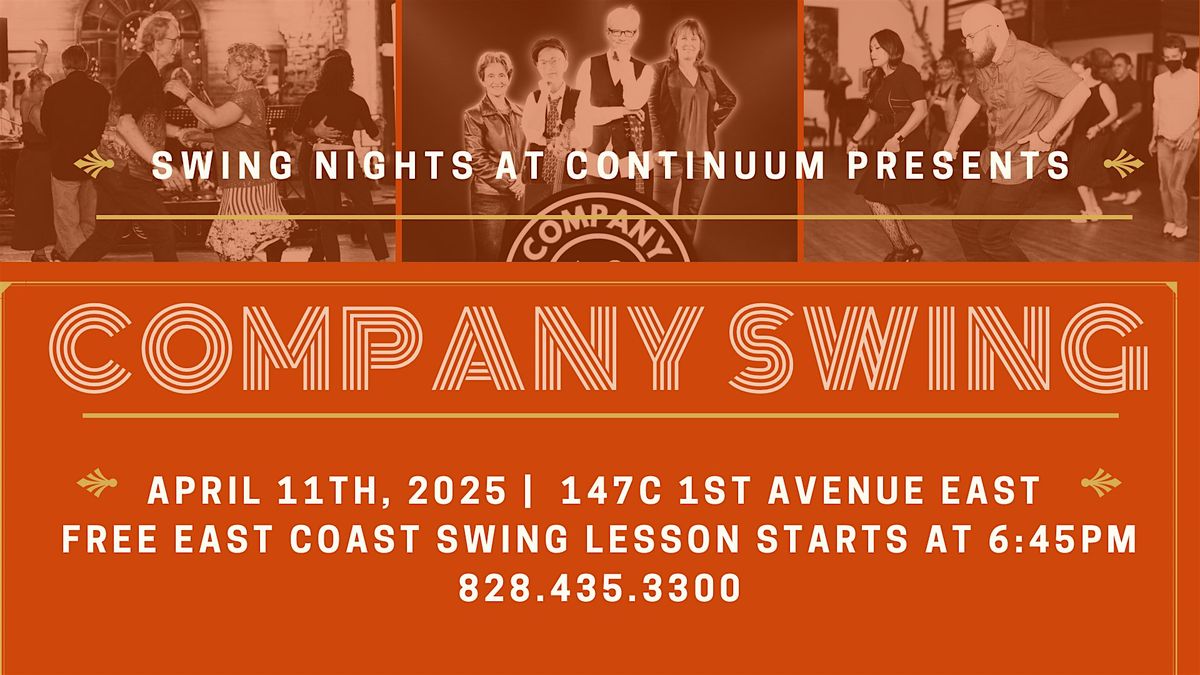 SWING NIGHTS at Continuum with COMPANY SWING!