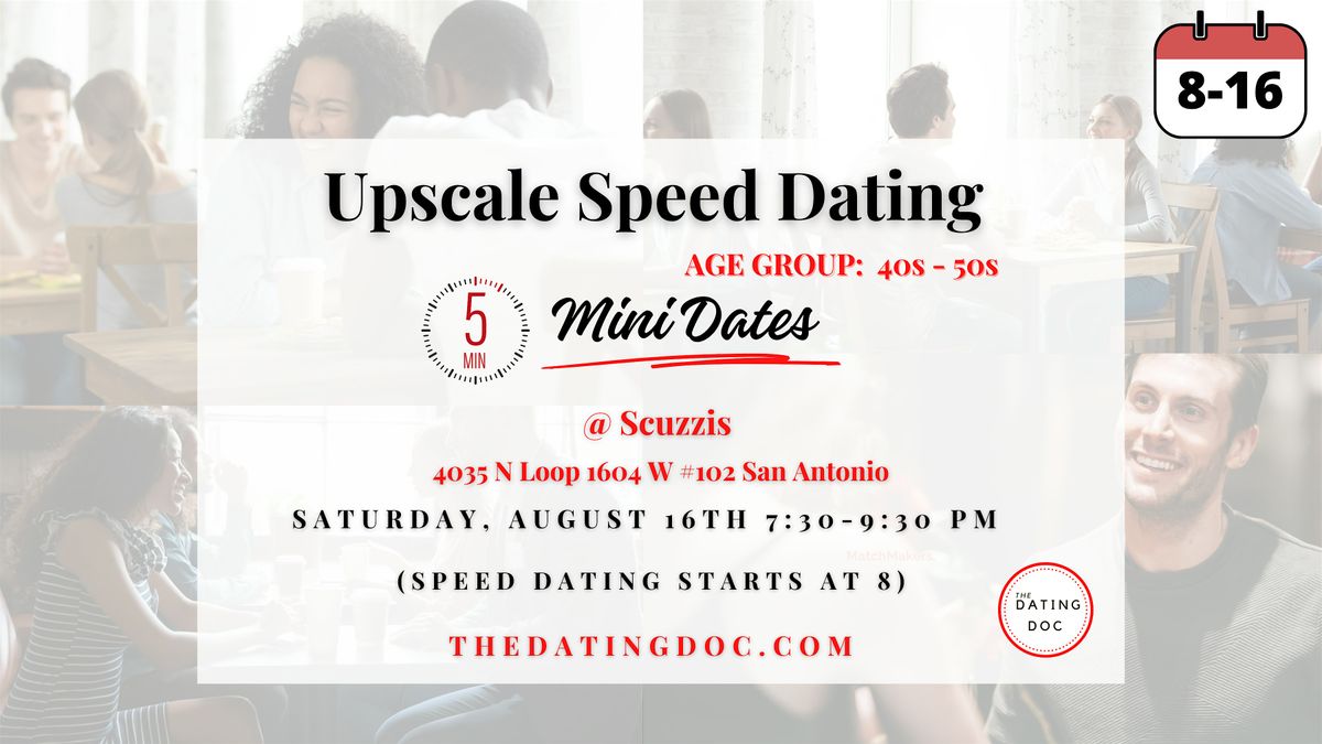 San Antonio Upscale Speed Dating (Ages: 40s - 50s)