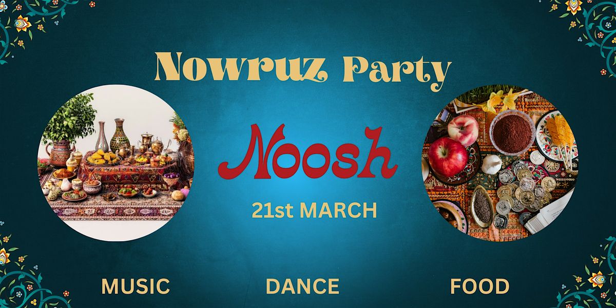 Nowruz | Persian New Year at Noosh