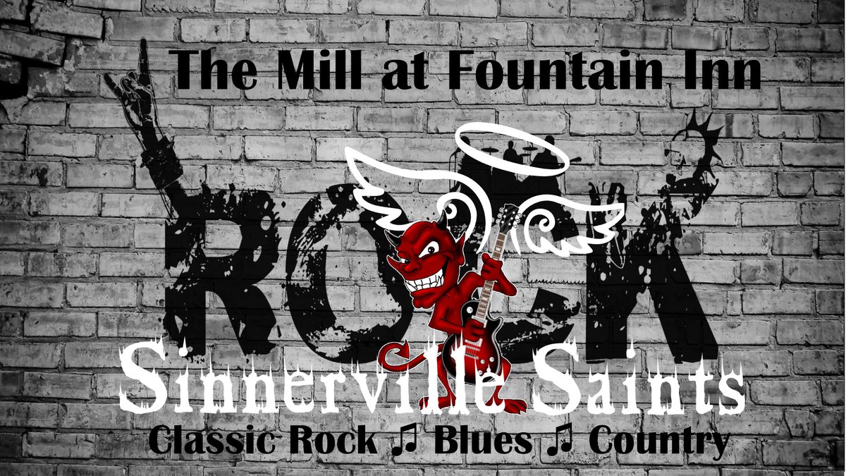 Sinnerville Saints @The Mill at Fountain Inn