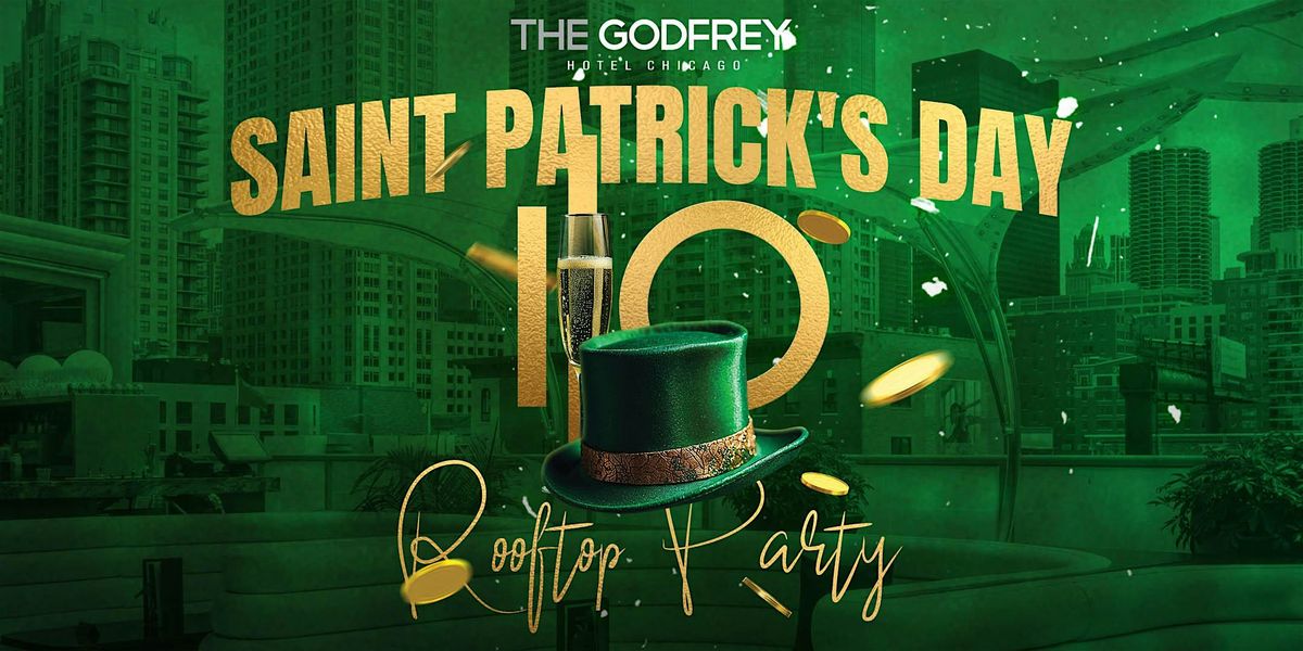 St. Pat's at The Godfrey Hotel Chicago